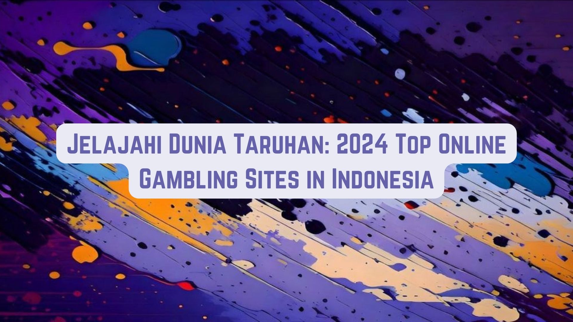 Jelajahi Dunia Betting: Top Situs Game Online di Indonesia 2024
